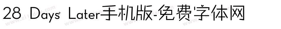 28 Days Later手机版字体转换